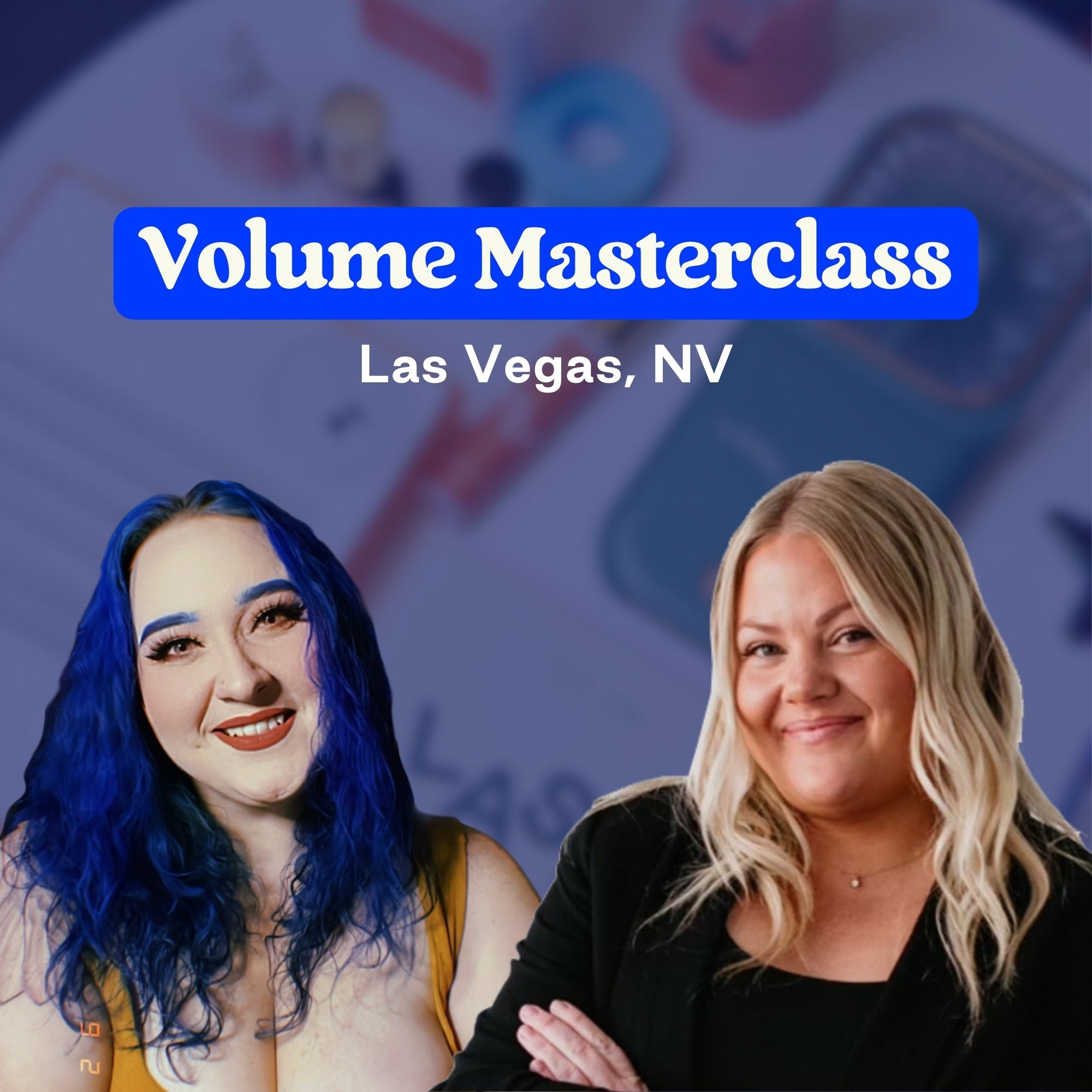 Volume Masterclass / Las Vegas / September 21-22